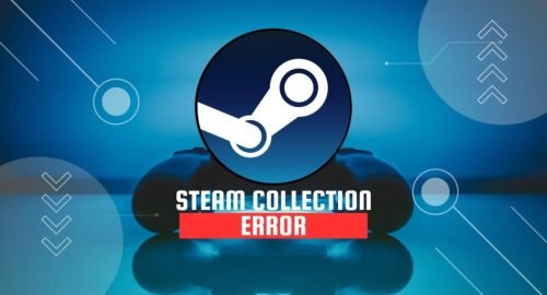 Steam Collection Error featured image